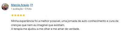 Avaliação 5 estrelas de Marcia Araujo no Google Empresas